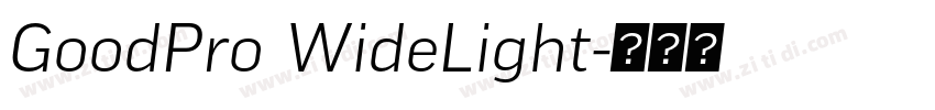 GoodPro WideLight字体转换 GoodPro WideLight字体转换